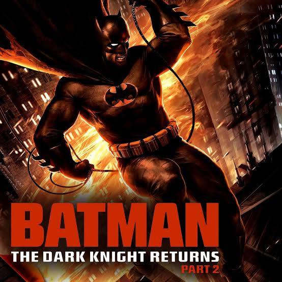 Batman The Dark Knight Returns, Part 2 (2013)